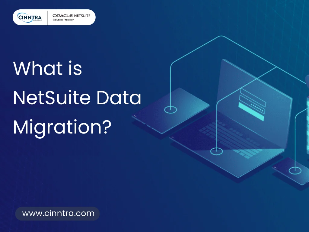 NetSuite Data Migration