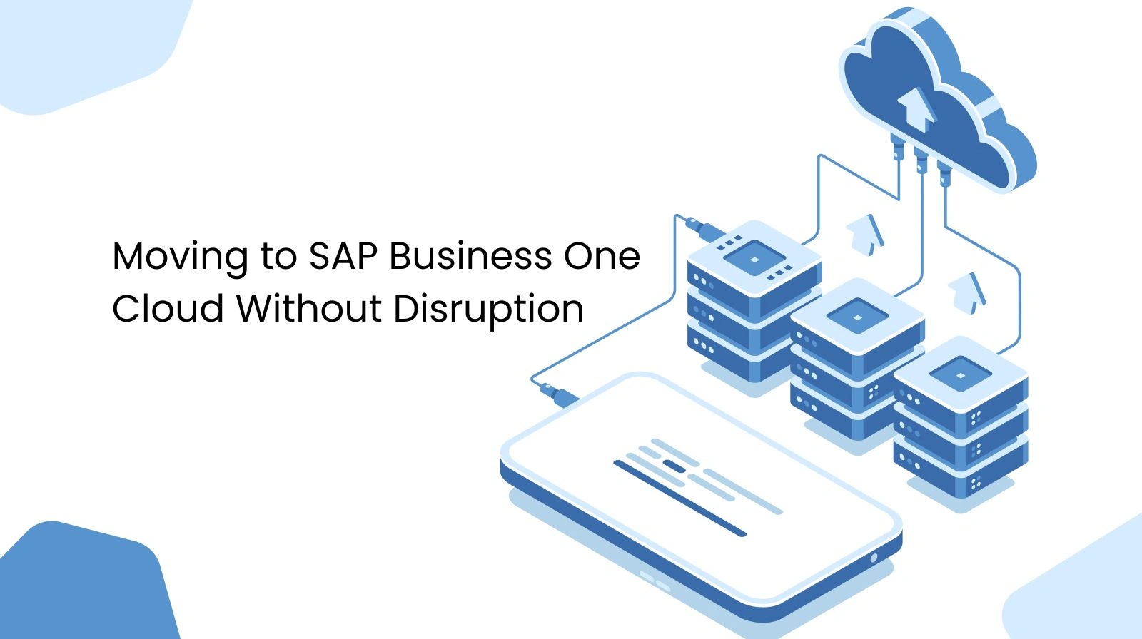SAP Business One Cloud Migration